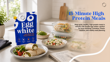 Meal Prep Like a Pro: 5 High-Protein Meals Ready in Under 15 Minutes